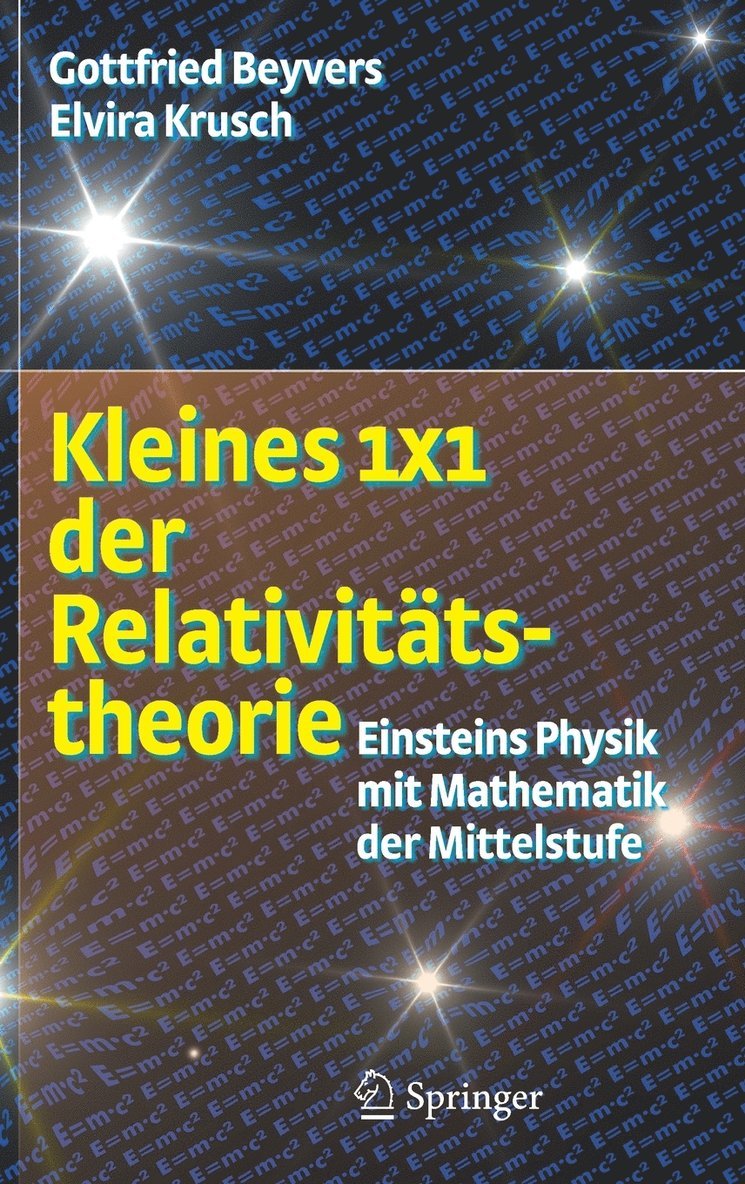 Gottfried Beyvers, Elvira Rosenbaum - Kleines 1x1 der Relativitätstheorie, Inbunden