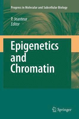 Epigenetics and Chromatin 1