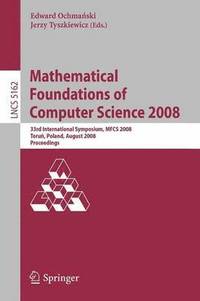 bokomslag Mathematical Foundations of Computer Science 2008