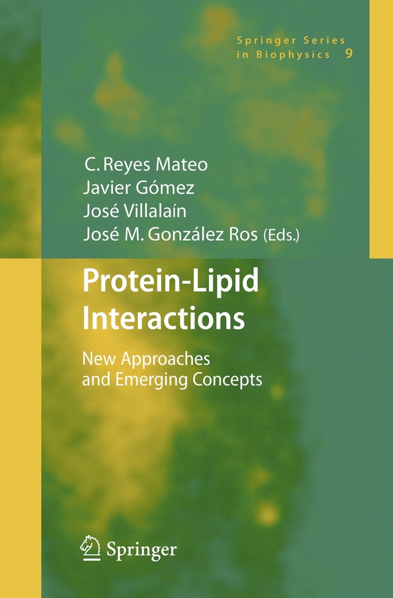 C.Reyes Mateo, Javier Gómez, José Villalaín, José Manuel González Ros, C. Reyes Mateo, Javier Gomez - Protein-Lipid Interactions, Häftad