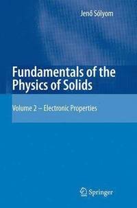 bokomslag Fundamentals of the Physics of Solids