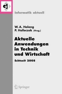 Peter Holleczek - Aktuelle Anwendungen in Technik und Wirtschaft Echtzeit 2008, Häftad