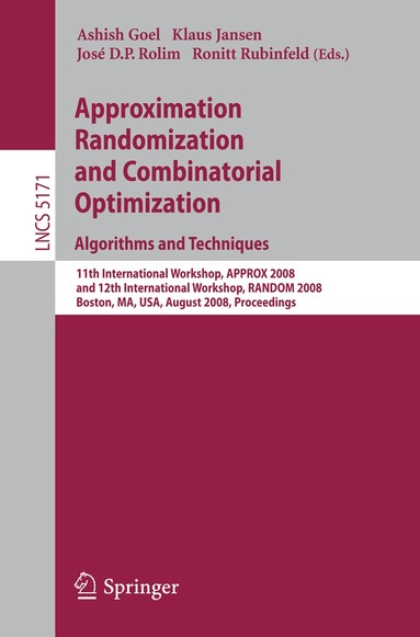 Ashish Goel, Klaus Jansen, José Rolim, Ronitt Rubinfeld - Approximation, Randomization and Combinatorial Optimization. Algorithms and Techniques, Häftad