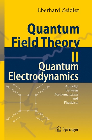 bokomslag Quantum Field Theory II: Quantum Electrodynamics