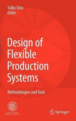 bokomslag Design of Flexible Production Systems