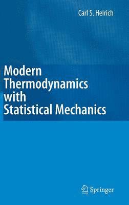 bokomslag Modern Thermodynamics with Statistical Mechanics