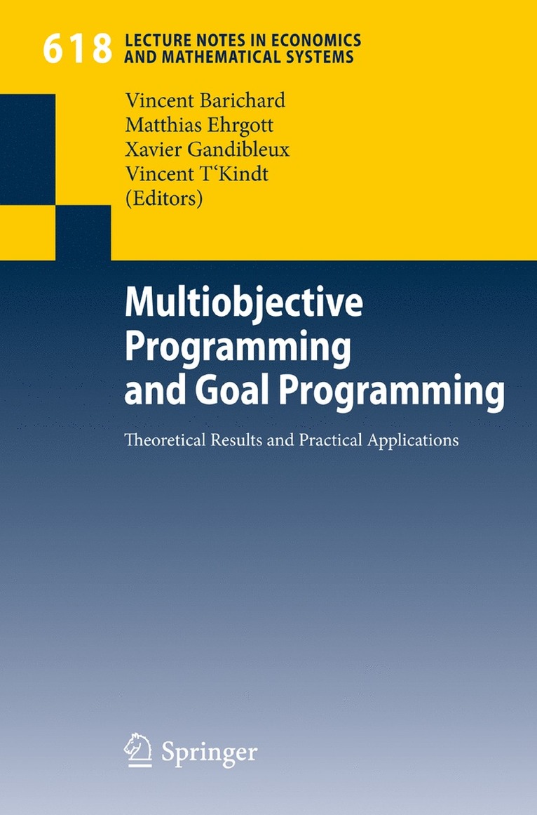 Multiobjective Programming and Goal Programming 1