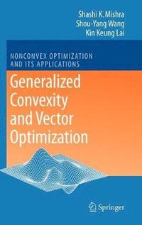 bokomslag Generalized Convexity and Vector Optimization