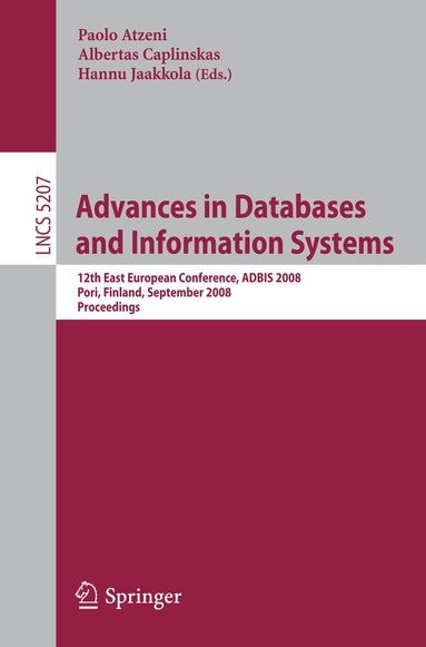 Paolo Atzeni, Albertas Caplinskas, Hannu Jaakkola - Advances in Databases and Information Systems, Häftad