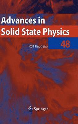 Rolf Haug - Advances in Solid State Physics 48, Inbunden