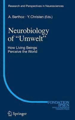 bokomslag Neurobiology of &quot;Umwelt&quot;