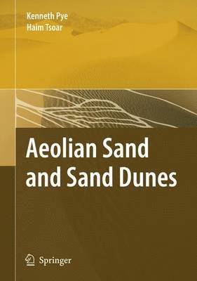 Aeolian Sand and Sand Dunes, Inbunden