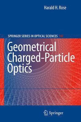 bokomslag Geometrical Charged-Particle Optics