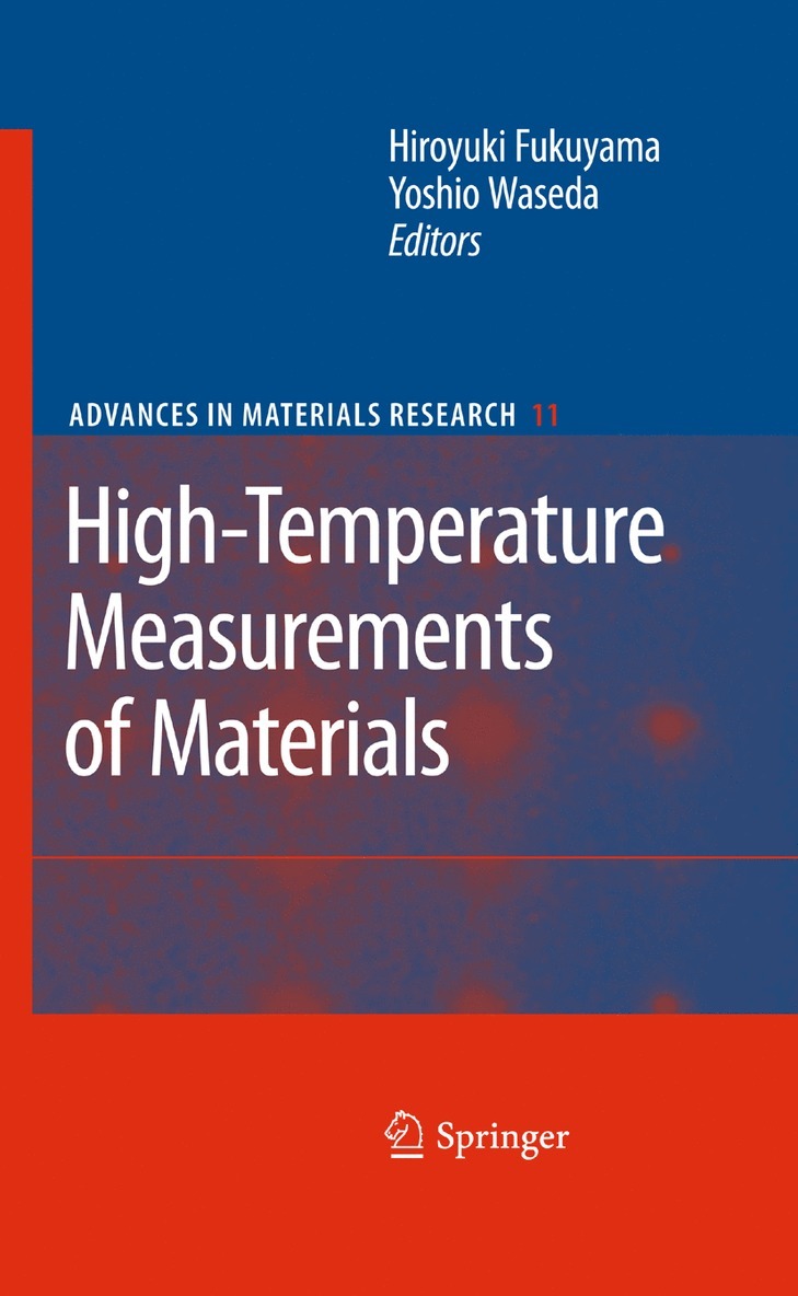 Hiroyuki Fukuyama, Yoshio Waseda - High-Temperature Measurements of Materials, Inbunden