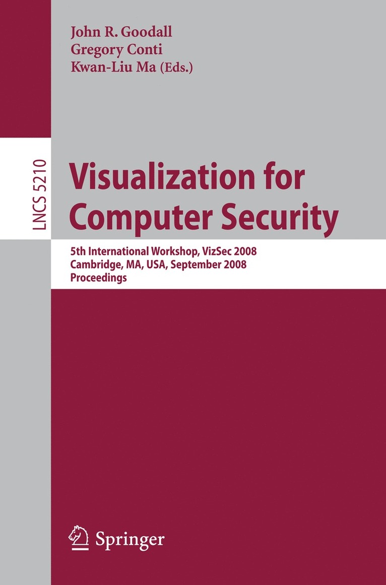John R. Goodall, Gregory Conti, Kwan-Liu Ma - Visualization for Computer Security, Häftad