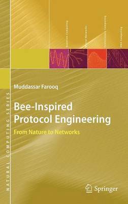 Muddassar Farooq - Bee-Inspired Protocol Engineering, Inbunden