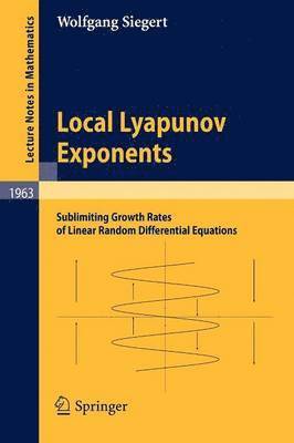 Local Lyapunov Exponents 1