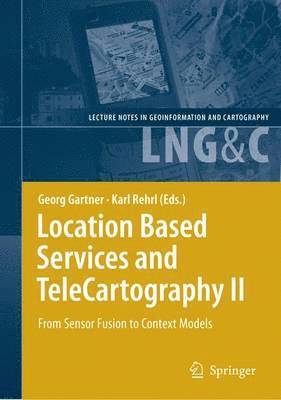 bokomslag Location Based Services and TeleCartography II