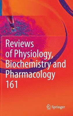 Reviews of Physiology, Biochemistry and Pharmacology 161 1