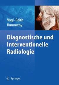 bokomslag Diagnostische und interventionelle Radiologie