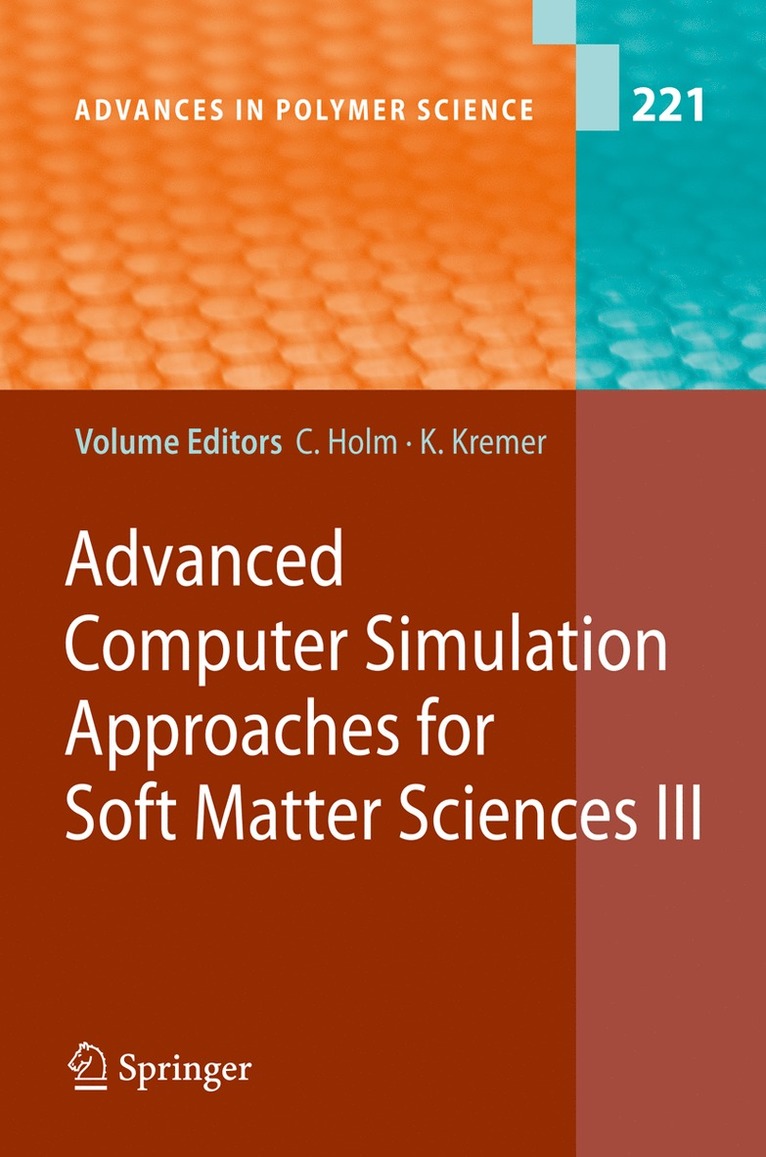 Christian Holm, Kurt Kremer - Advanced Computer Simulation Approaches for Soft Matter Sciences III, Inbunden