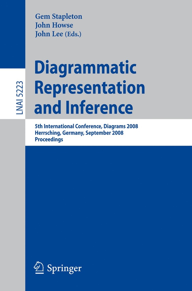 Gem Stapleton, John Howse, John Lee - Diagrammatic Representation and Inference, Häftad
