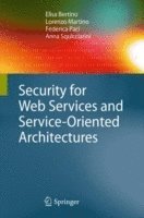bokomslag Security for Web Services and Service-Oriented Architectures