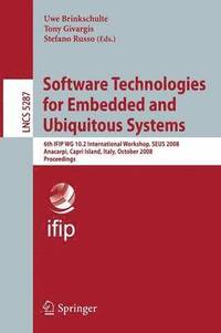bokomslag Software Technologies for Embedded and Ubiquitous Systems