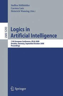 Steffen Hölldobler, Carsten Lutz, Heinrich Wansing, Steffen Holldobler - Logics in Artificial Intelligence, Häftad