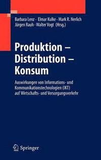 bokomslag Produktion - Distribution - Konsum
