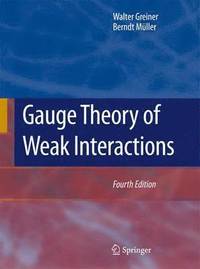 bokomslag Gauge Theory of Weak Interactions