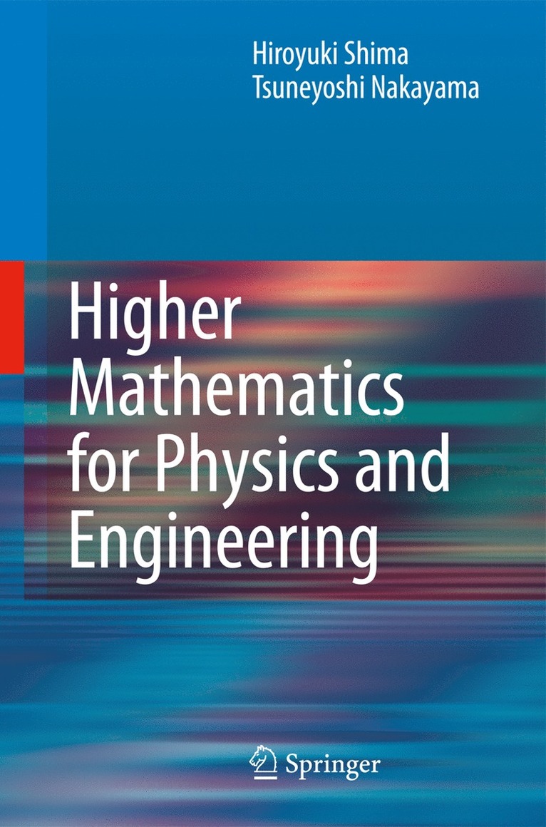 Higher Mathematics for Physics and Engineering