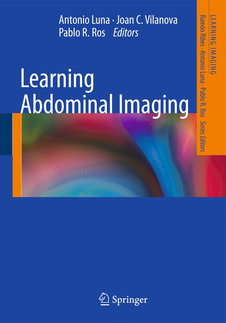 Antonio Luna, Joan C. Vilanova, Pablo R. Ros - Learning Abdominal Imaging, Häftad