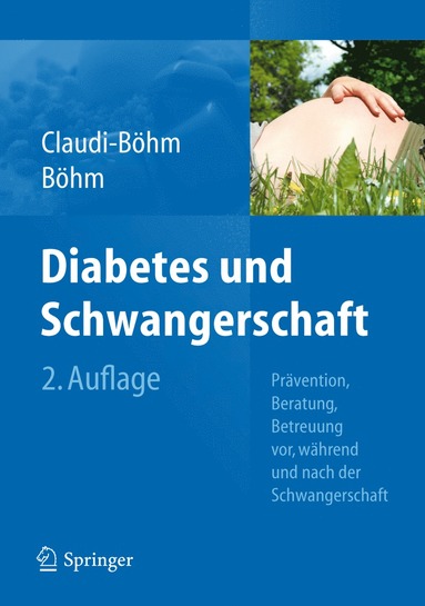 bokomslag Diabetes und Schwangerschaft