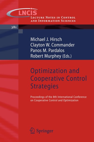 Michael Hirsch, Clayton W. Commander, Panos M. Pardalos, Robert Murphey - Optimization and Cooperative Control Strategies, Häftad