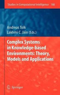 bokomslag Complex Systems in Knowledge-based Environments: Theory, Models and Applications