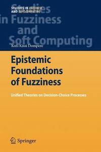 bokomslag Epistemic Foundations of Fuzziness