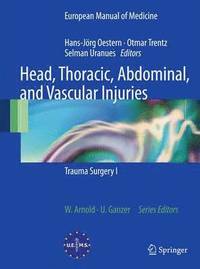 bokomslag Head, Thoracic, Abdominal, and Vascular Injuries