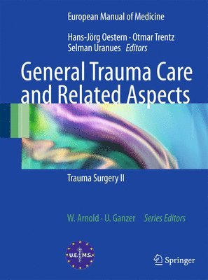 General Trauma Care and Related Aspects 1