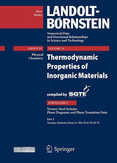 A. Watson, T. Markus - Thermodynamic Properties of Inorganic Materials Compiled by SGTE, Inbunden