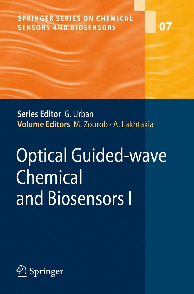 Optical Guided-wave Chemical and Biosensors I 1