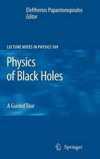 bokomslag Physics of Black Holes