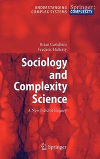 bokomslag Sociology and Complexity Science