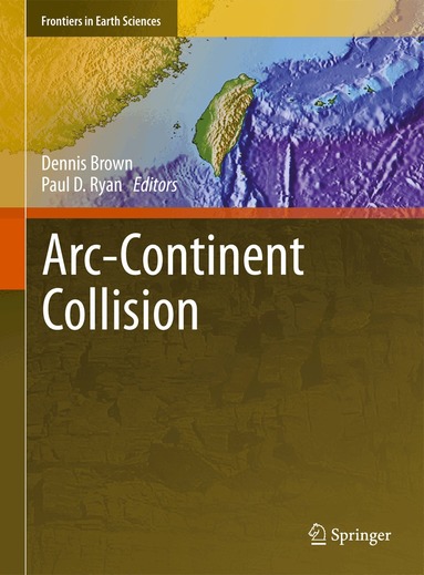 Dennis Brown, Paul D. Ryan - Arc-Continent Collision, Inbunden