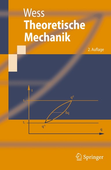 Julius Wess - Theoretische Mechanik, Häftad