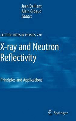 X-ray and Neutron Reflectivity 1