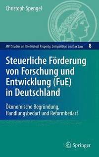 bokomslag Steuerliche Frderung von Forschung und Entwicklung (FuE) in Deutschland