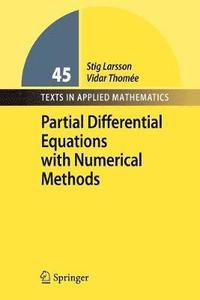 bokomslag Partial Differential Equations with Numerical Methods