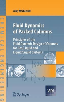 Fluid Dynamics of Packed Columns 1