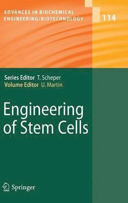 Ulrich Martin - Engineering of Stem Cells, Inbunden